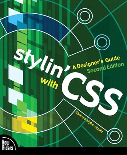 Imagen de archivo de Stylin' With CSS: A Designer's Guide a la venta por Your Online Bookstore
