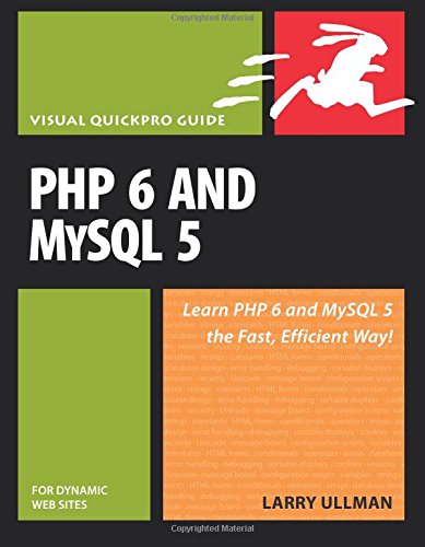 Imagen de archivo de PHP 6 and MySQL 5 for Dynamic Web Sites: Visual QuickPro Guide a la venta por BookHolders