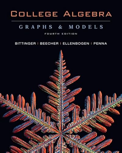 Imagen de archivo de College Algebra: Graphs and Models, 4th Edition a la venta por Textbooks_Source