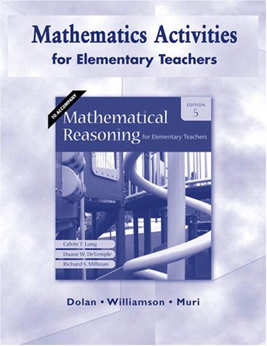 Stock image for Mathematics Activities for Elementary Teachers to Accompany Mathematical Reasoning for Elementary Teachers for sale by ThriftBooks-Dallas