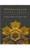 Precalculus + Graphing Calculator Manual + Mymathlab Access Kit: Graphs and Models (9780321530134) by Bittinger, Marvin L.; Beecher, Judith A.; Ellenbogen, David J.; Penna, Judith A.