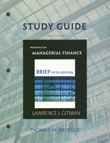 Principles of Managerial Finance (9780321530974) by Gitman, Lawrence J.