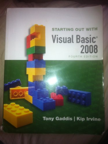 Imagen de archivo de Starting Out with Visual Basic 2008 (4th Edition) a la venta por Wrigley Books