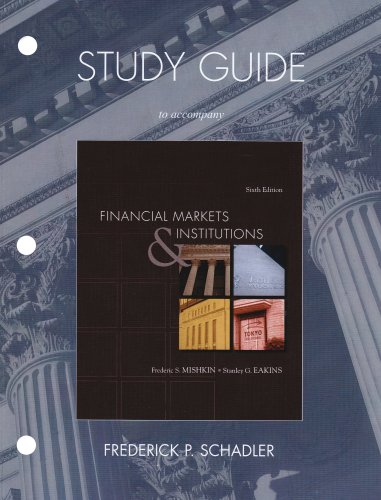 Imagen de archivo de Study Guide for Financial Markets and Institutions a la venta por HPB-Red