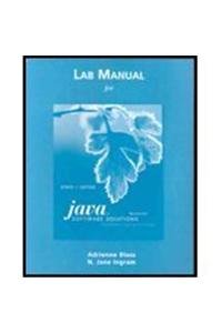 Lab Manual for Java Software Solutions: Foundations of Program Design (9780321532114) by Lewis, John; Loftus, William