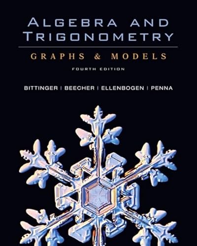 Algebra and Trigonometry: Graphs & Models and Graphing Calculator Manual Value Package (includes Tutor Center Access Code) (4th Edition) (9780321533302) by Bittinger, Marvin L.; Beecher, Judith A.; Ellenbogen, David J.; Penna, Judith A.