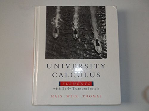 Beispielbild fr University Calculus : Elements with Early Transcendentals zum Verkauf von Better World Books