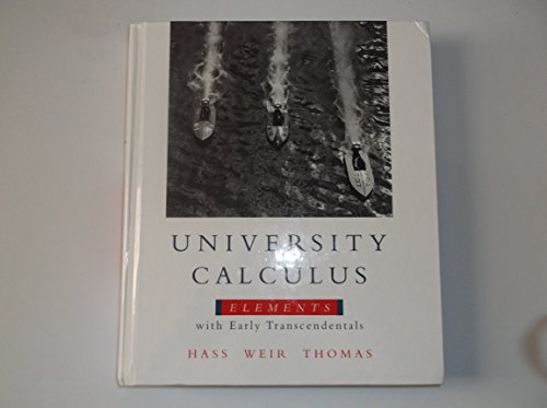 9780321533487: University Calculus: Elements with Early Transcendentals