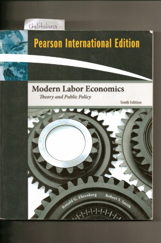 9780321533739: Modern Labor Economics: Theory and Public Policy (10th Edition)