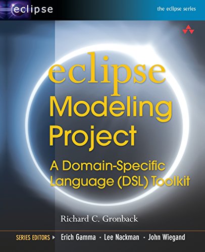 Eclipse Modeling Project: A Domain-Specific Language (DSL) Toolkit - Richard C. Gronback