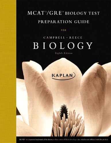 MCAT/GRE Kaplan Test Preparation Guide for Biology (9780321534637) by Campbell, Neil A.; Reece, Jane B.; Kaplan Testprep