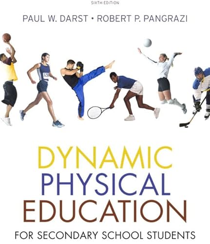 Stock image for Dynamic Physical Education for Secondary School Students for sale by ThriftBooks-Dallas