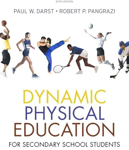 Stock image for Dynamic Physical Education for Secondary School Students for sale by ThriftBooks-Dallas