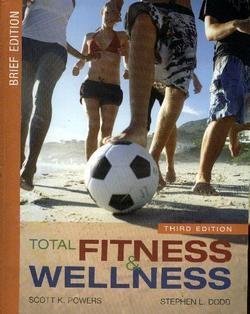 9780321538123: Total Fitness and Wellness, Brief Edition