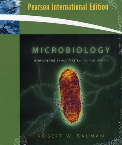 Beispielbild fr Microbiology with Diseases by Body System with The Microbiology Place Website: International Edition zum Verkauf von WorldofBooks