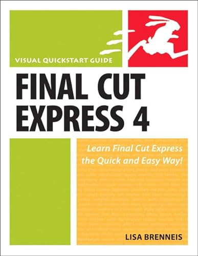Stock image for Final Cut Express 4: Visual QuickStart Guide (Visual Quickstart Guides) for sale by WorldofBooks