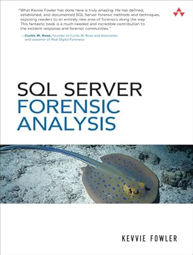 9780321544360: SQL Server Forensic Analysis