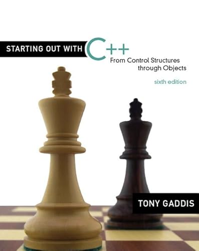 9780321545886: Starting Out with C++: From Control Structures Through Objects: From Control Structures through Objects: United States Edition