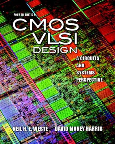 9780321547743: CMOS VLSI Design: A Circuits and Systems Perspective