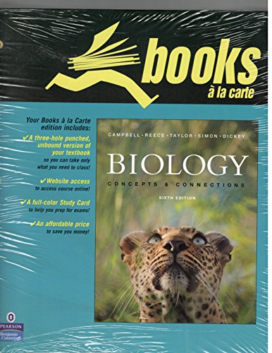 Biology: Concepts and Connections, Books a la Carte Edition (6th Edition) (9780321547897) by Campbell, Neil A.; Reece, Jane B.; Taylor, Martha R.; Simon, Eric J.; Dickey, Jean