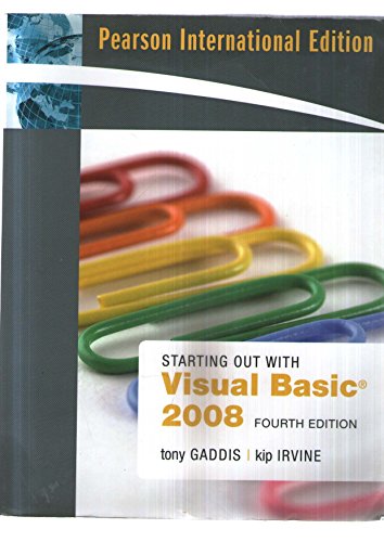 Imagen de archivo de Starting Out with Visual Basic 2008: International Edition a la venta por Phatpocket Limited
