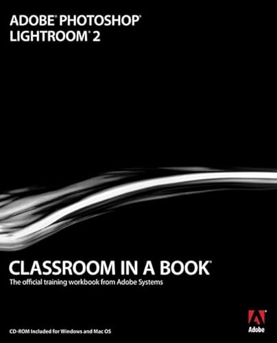 Stock image for Adobe Photoshop Lightroom 2 Classroom in a Book for sale by SecondSale