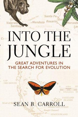 9780321556714: Into The Jungle: Great Adventures in the Search for Evolution