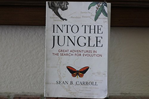 9780321556714: Into the Jungle, Great Adventures in the Search for Evolution
