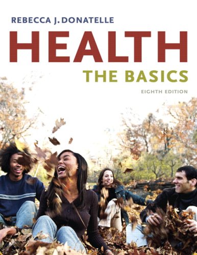 Stock image for Health: The Basics Value Package (includes MyHealthLab Student Access Kit for Health: The Basics) (8th Edition) for sale by dsmbooks