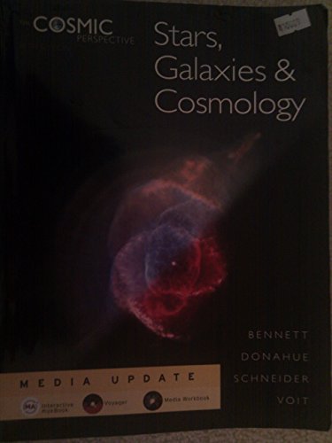 Beispielbild fr The Cosmic Perspective: Stars, Galaxies, and Cosmology Media Update (5th Edition) zum Verkauf von Your Online Bookstore