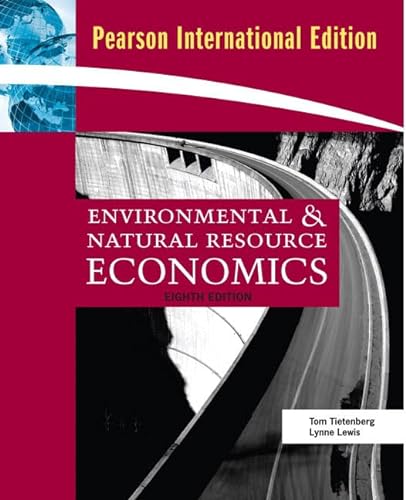Beispielbild fr Environmental & Natural Resource Economics: International Edition zum Verkauf von WorldofBooks