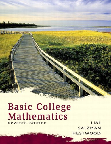 Basic College Mathematics Value Package (includes MathXL 24-month Student Access Kit) (9780321561022) by Lial, Margaret L.; Salzman, Stanley A.; Hestwood, Diana L.