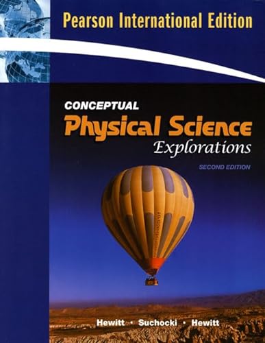 9780321561077: Conceptual Physical Science Explorations:International Edition