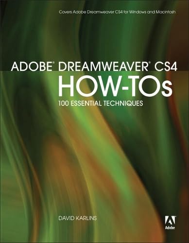 9780321562890: Adobe Dreamweaver CS4 HowTos: 100 Essential Techniques