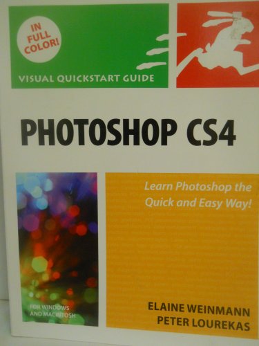 Photoshop CS4 Visual QuickStart Guide