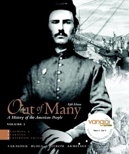 Out of Many, Teaching and Learning Classroom Edition, Volume 1 Value Package (Includes Myhistorylab Student Access for Us History, 2-Semester) (9780321563682) by Faragher, Professor John Mack; Buhle, Professor Of American Culture Mari Jo; Armitage, Susan H; Czitrom, Daniel H