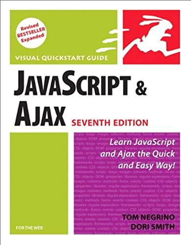 Beispielbild fr JavaScript and Ajax for the Web: Visual QuickStart Guide (7th Edition) zum Verkauf von Wonder Book