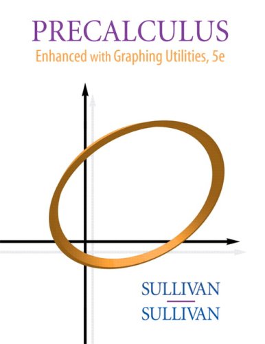 Precalculus: Enhanced and Graphing Utilities (9780321565464) by Sullivan, Michael