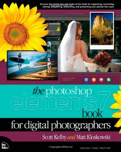 Beispielbild fr The Photoshop Elements 7 Book for Digital Photographers zum Verkauf von SecondSale