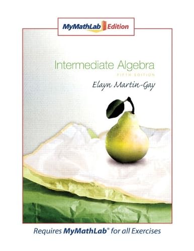 9780321566713: Intermediate Algebra, MyMathLab Edition