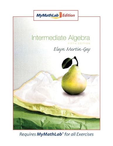 9780321566713: Intermediate Algebra, MyLab Math Edition