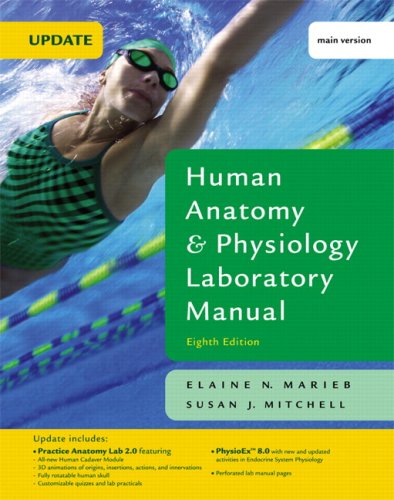 Human Anatomy & Physiology Laboratory Manual, Main Version Value Package (includes Fundamentals of Anatomy & Physiology) (8th Edition) (9780321568328) by Martini, Frederic H.; Nath, Judi L.