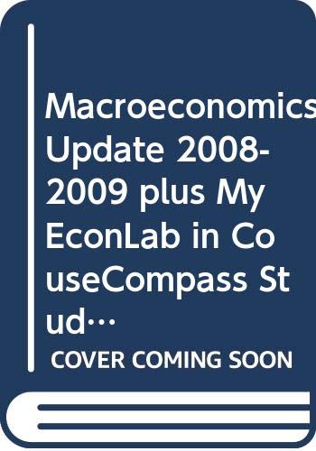 Macroeconomics / Update Booklet 2008-2009: Includes Etext (9780321569110) by Abel, Andrew B.; Bernanke, Ben; Croushore, Dean