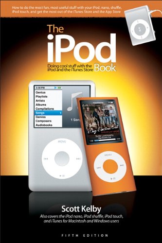 9780321569356: The iPod Book: Doing Cool Stuff with the iPod and the iTunes Store