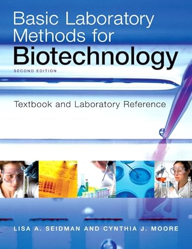 9780321570147: Basic Laboratory Methods for Biotechnology: Textbook and Laboratory Reference