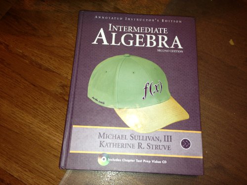 Imagen de archivo de Intermediate Algebra, 2nd Edition, Annotated Instructor's Edition a la venta por GoldenWavesOfBooks