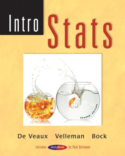 Intro Stats Value Pack (includes MathXL 24-month Student Access Kit & ActivStats) (9780321570727) by De Veaux, Richard D.; Velleman, Paul F.; Bock, David E.