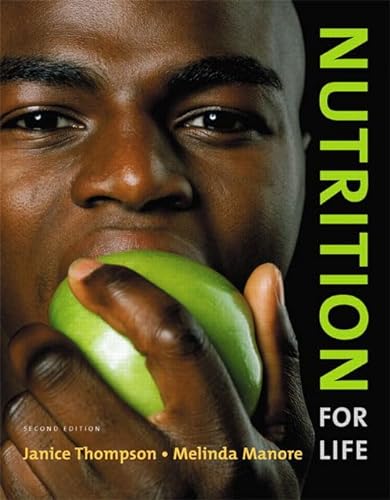 Beispielbild fr Nutrition for Life (2nd Edition) zum Verkauf von SecondSale