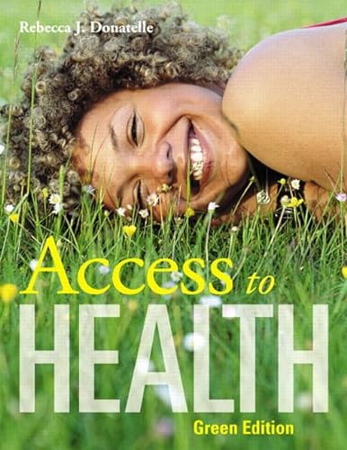 9780321571120: Access to Health, Green Edition: United States Edition
