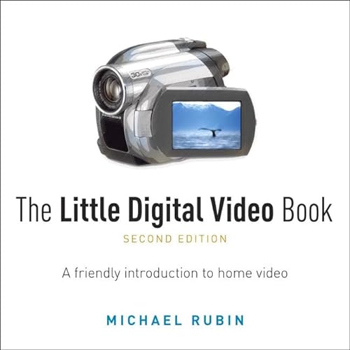 9780321572622: Little Digital Video Book, The